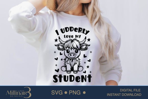 Cow Teacher I Udderly Love My Student Graphics