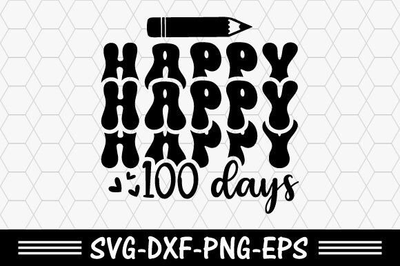 Happy 100 Days SVG for T-Shirt Graphics