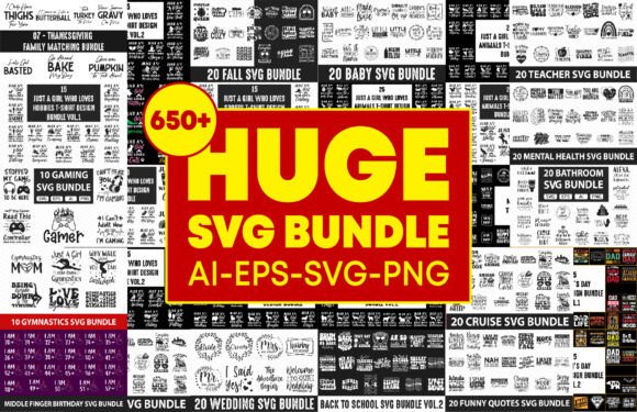 Huge SVG Bundle 658 Graphics for Crafts & Marketing