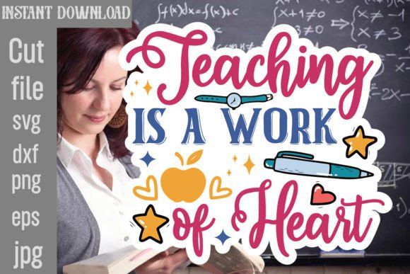Teaching is a Work of Heart SVG: Graphics for Crafts & Heart-Led Brands